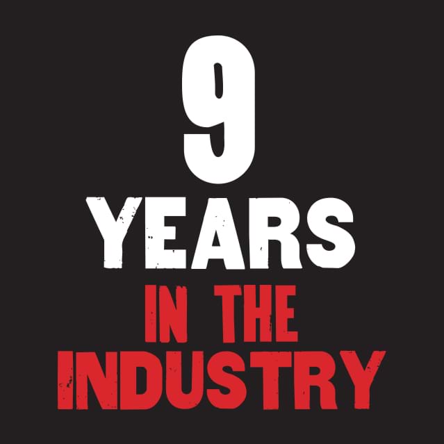 9 Years in the industry